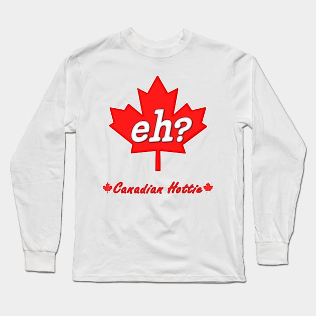 Canada Eh? Long Sleeve T-Shirt by SpiceTree